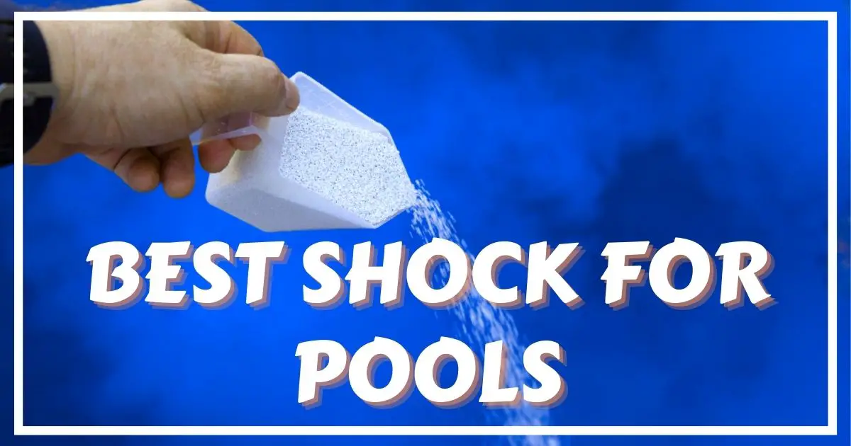 best shock for pools