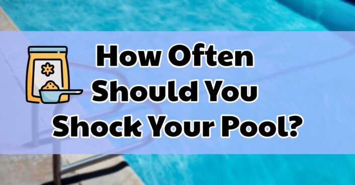 how often should you shock your pool