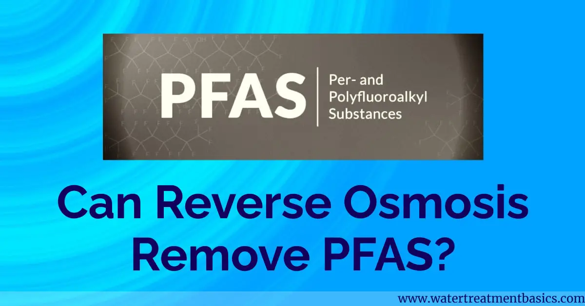 can reverse osmosis remove pfas