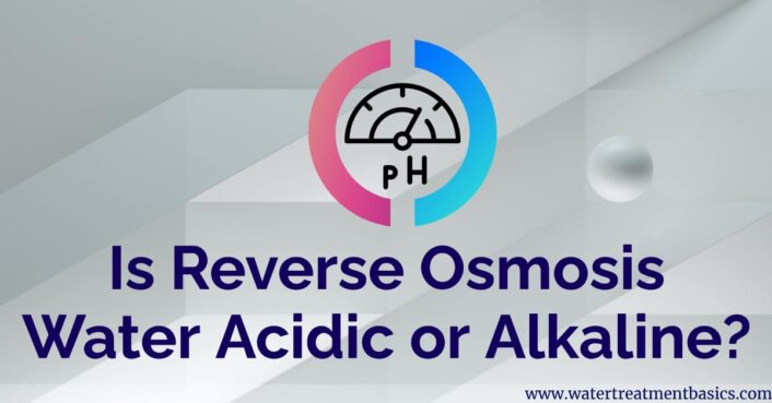 Is Reverse Osmosis Water Acidic or Alkaline